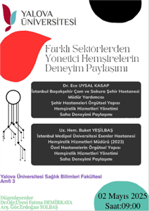  Farklı Sektörlerden Yönetici Hemşirelerin Deneyim Paylaşımı